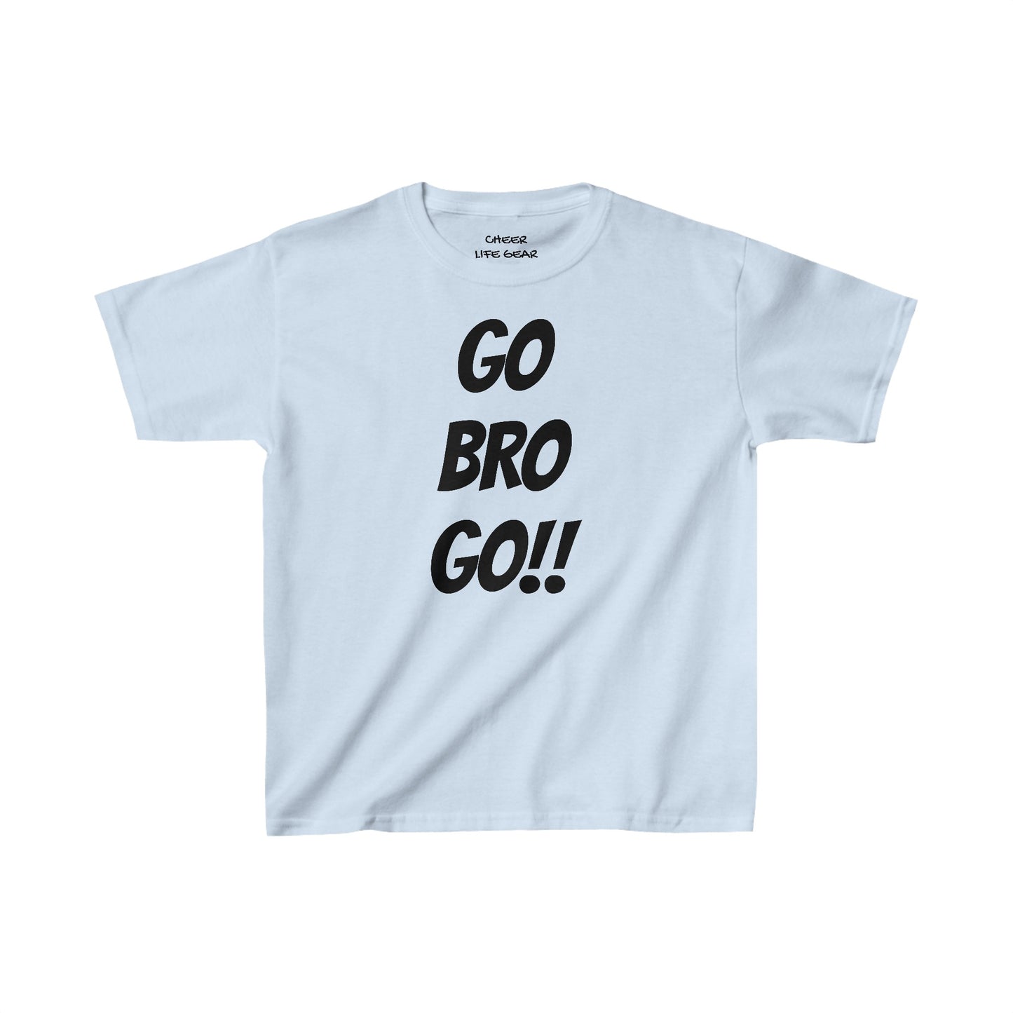 GO BRO GO Tee