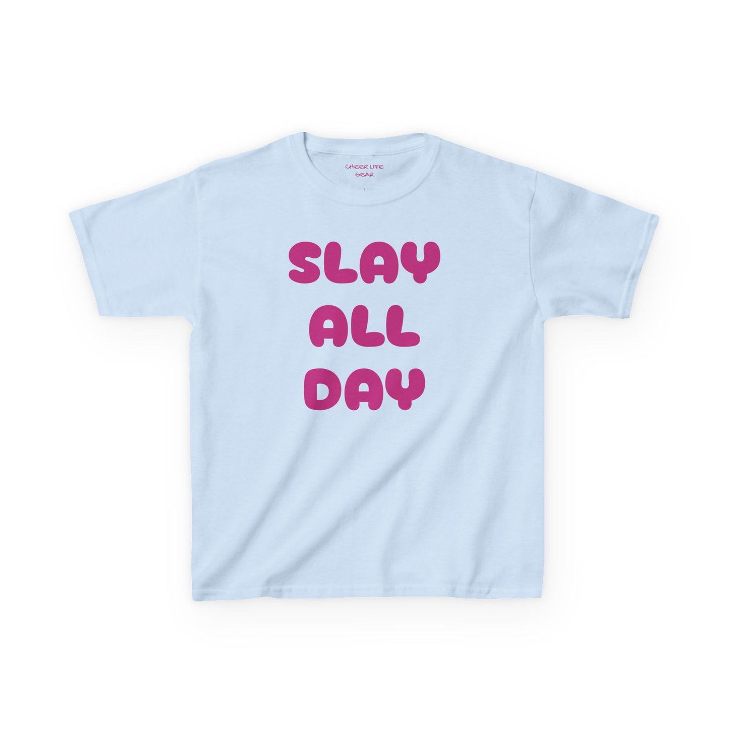 SLAY ALL DAY KIDS