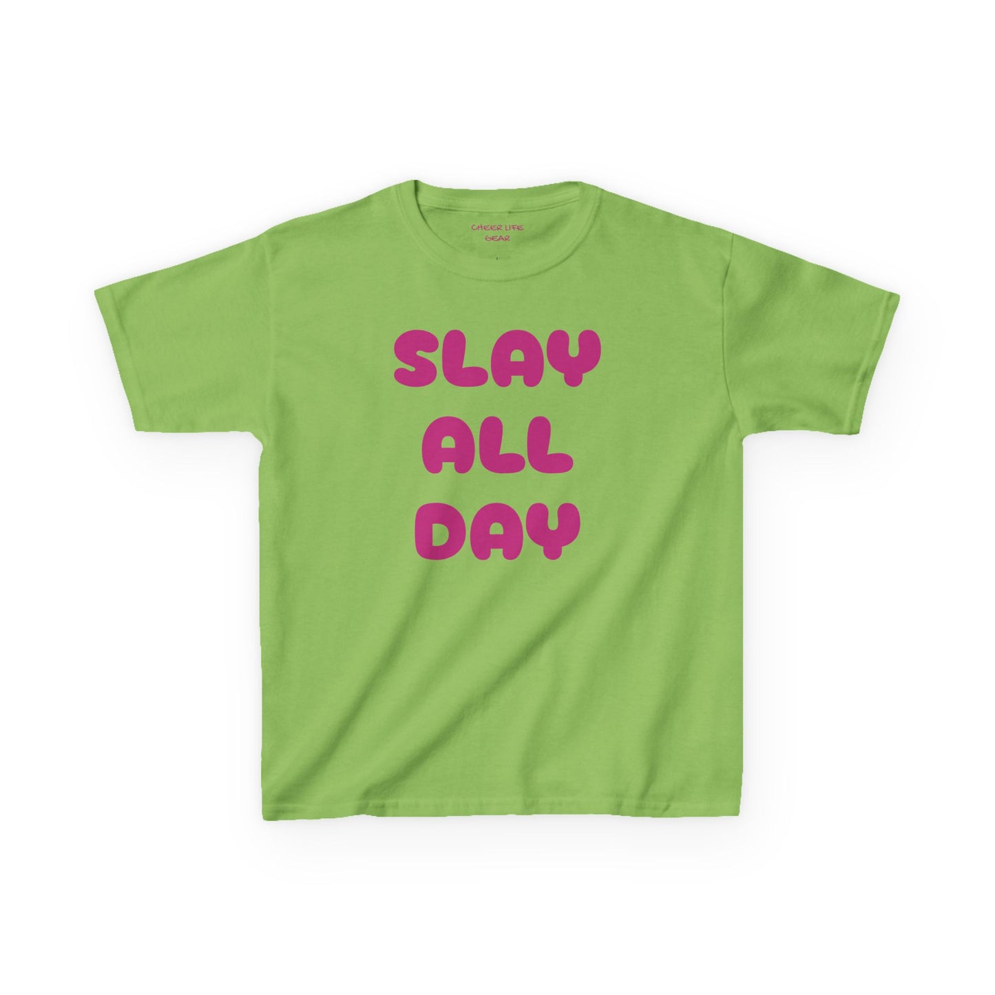 SLAY ALL DAY KIDS