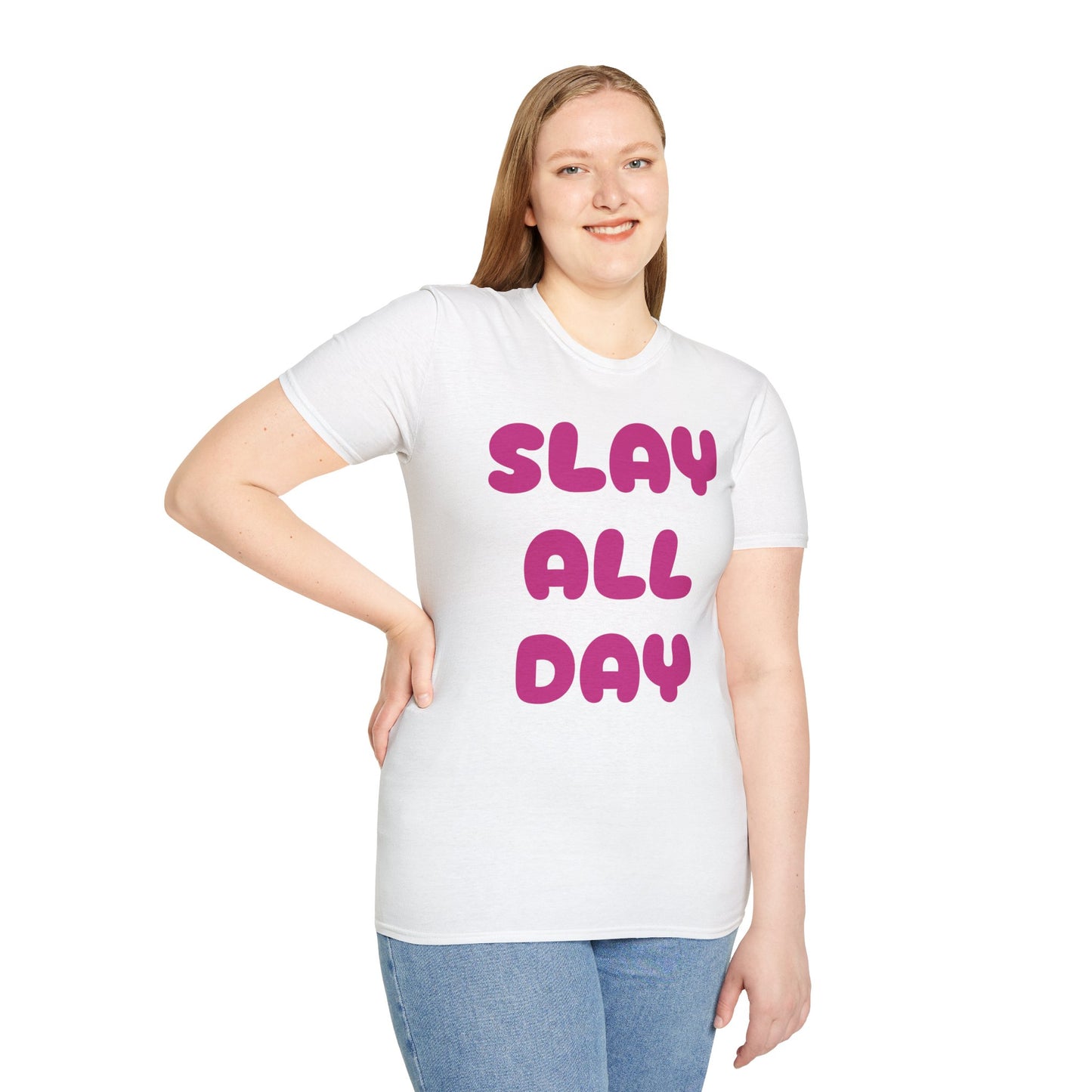 SLAY ALL DAY Adult T-Shirt
