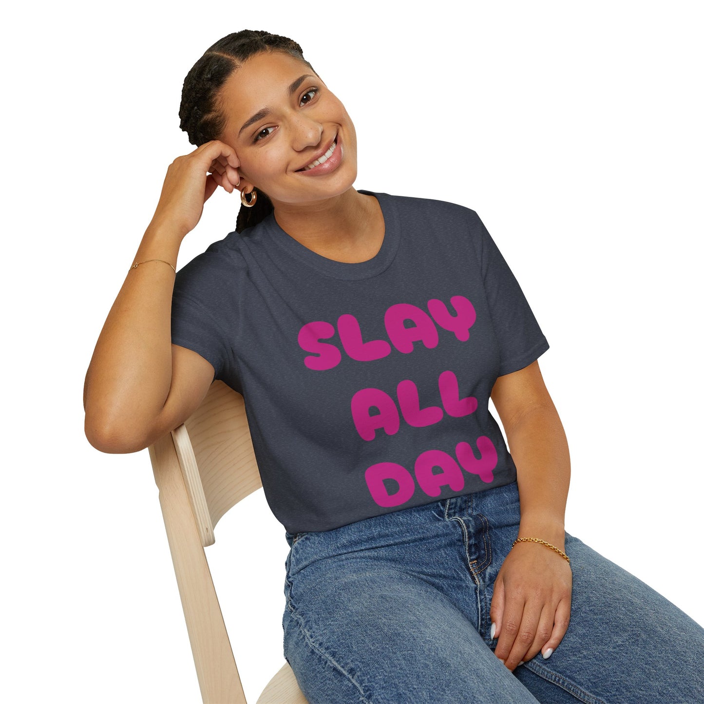 SLAY ALL DAY Adult T-Shirt