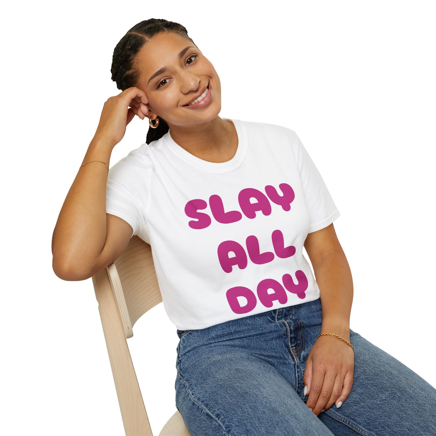 SLAY ALL DAY Adult T-Shirt