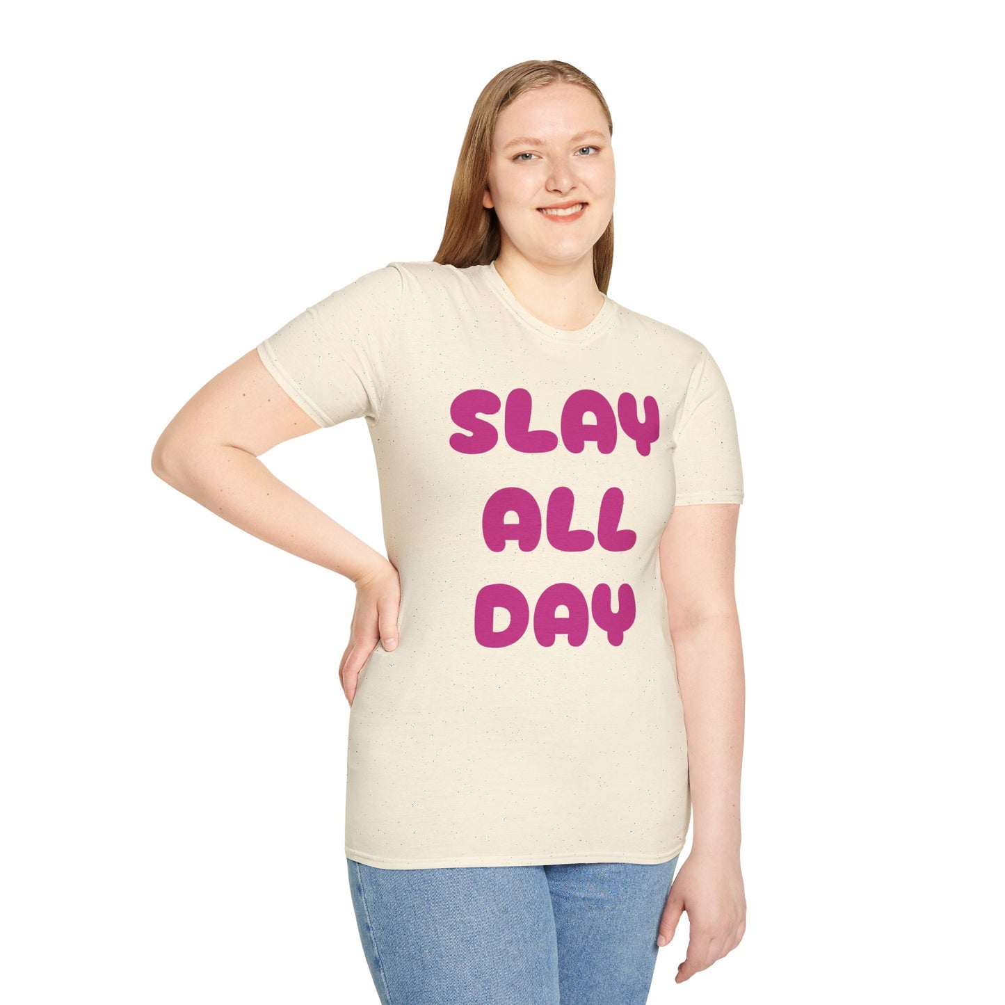 SLAY ALL DAY Adult T-Shirt