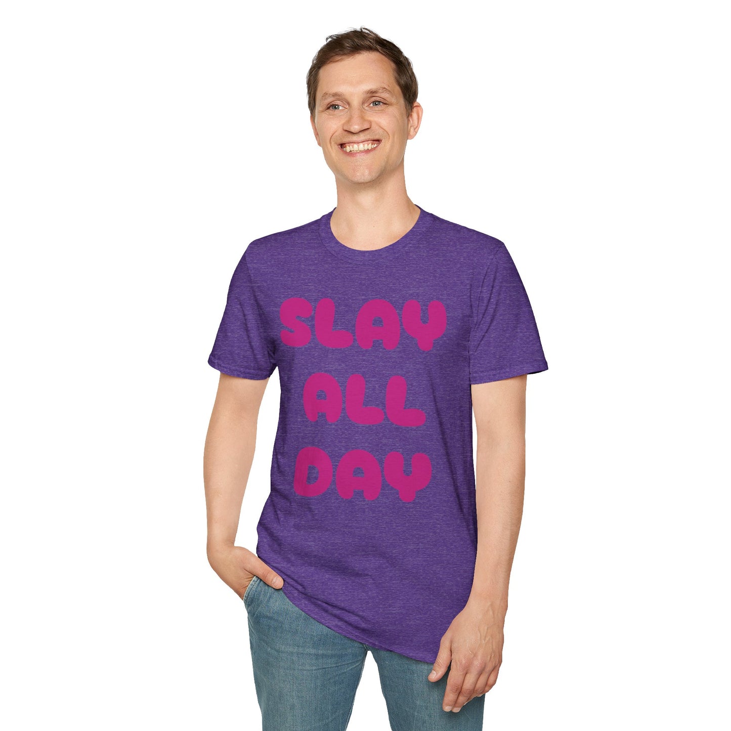 SLAY ALL DAY Adult T-Shirt