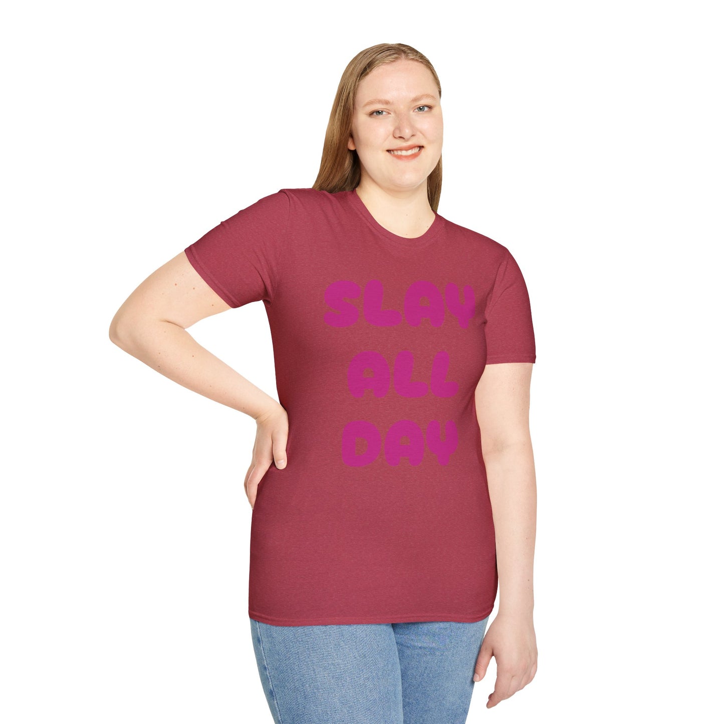 SLAY ALL DAY Adult T-Shirt