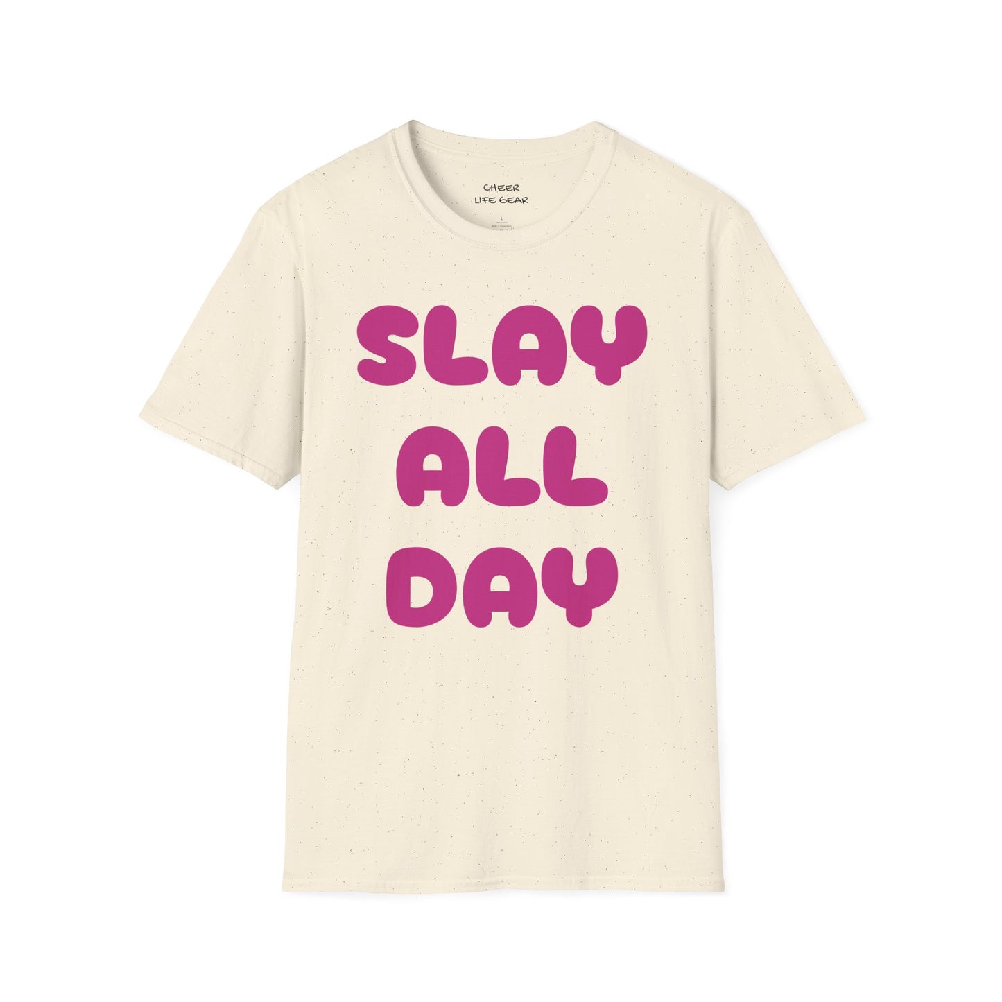 SLAY ALL DAY Adult T-Shirt