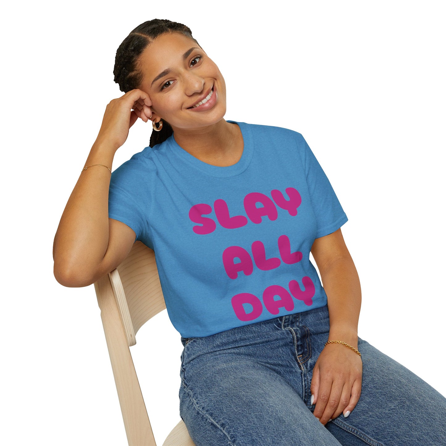 SLAY ALL DAY Adult T-Shirt