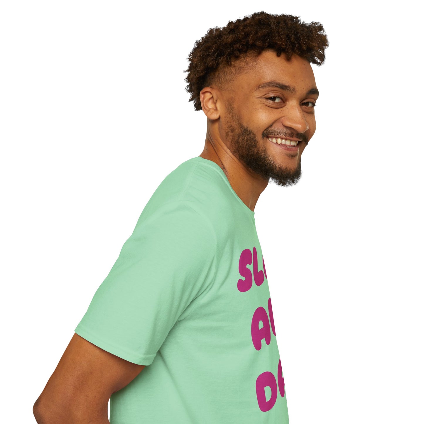 SLAY ALL DAY Adult T-Shirt