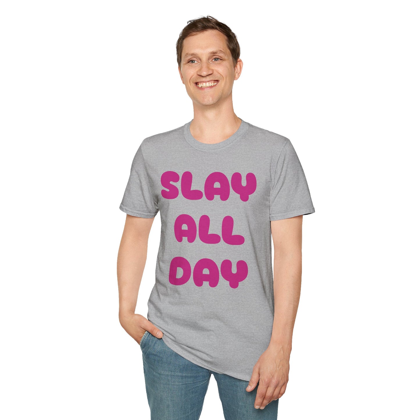 SLAY ALL DAY Adult T-Shirt