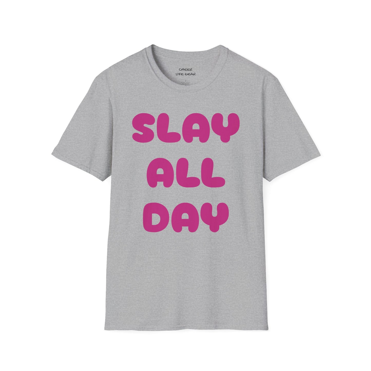 SLAY ALL DAY Adult T-Shirt