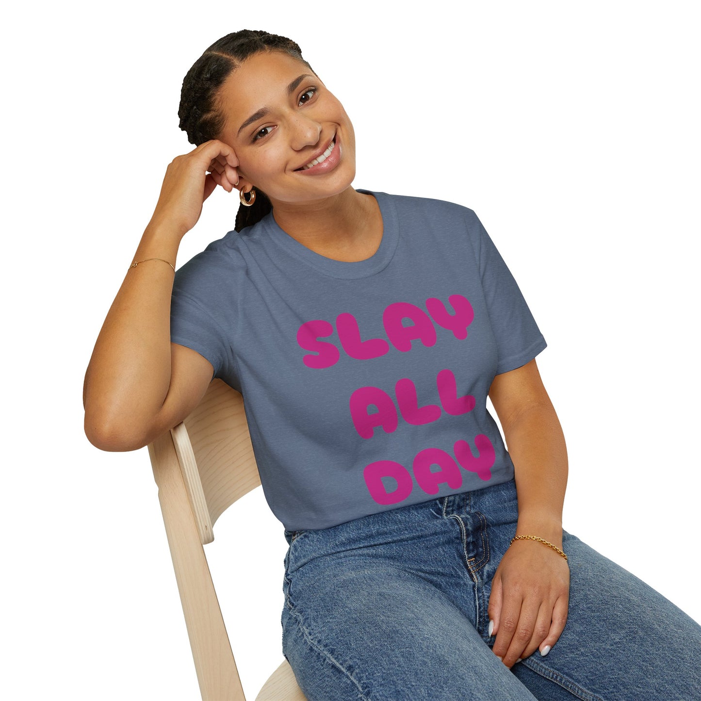 SLAY ALL DAY Adult T-Shirt