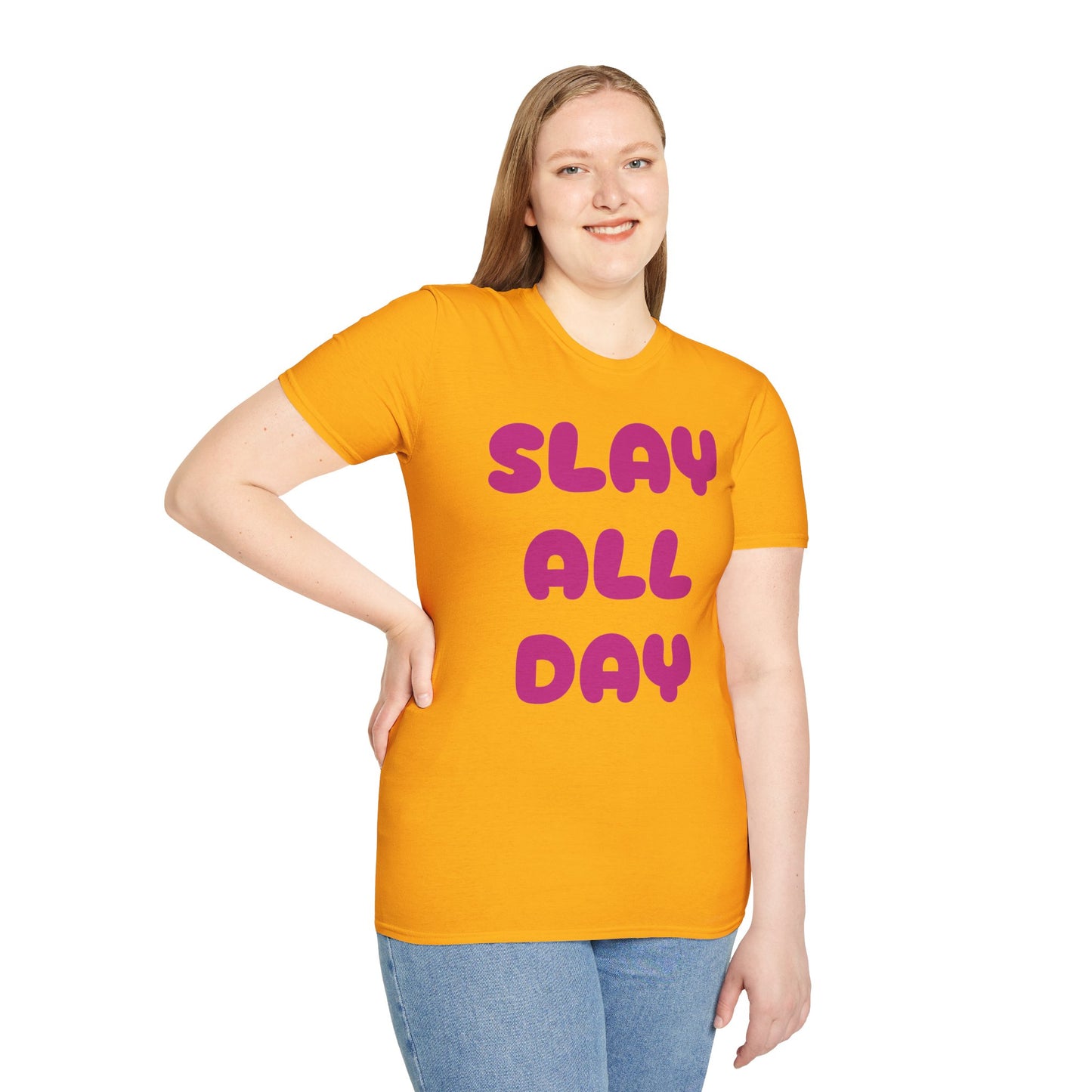 SLAY ALL DAY Adult T-Shirt