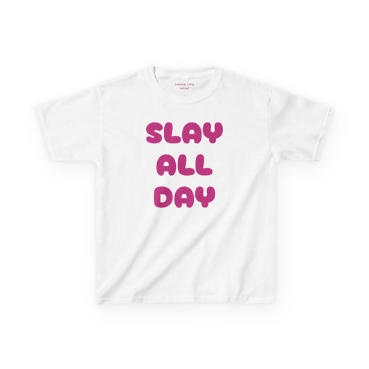 SLAY ALL DAY KIDS