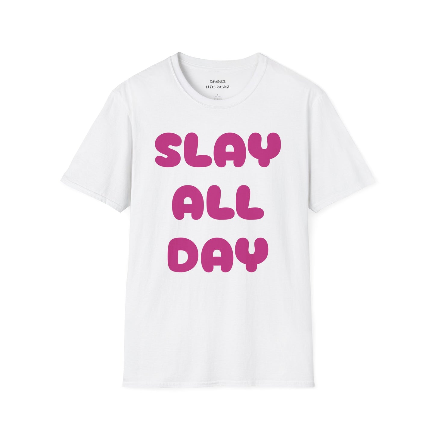 SLAY ALL DAY Adult T-Shirt