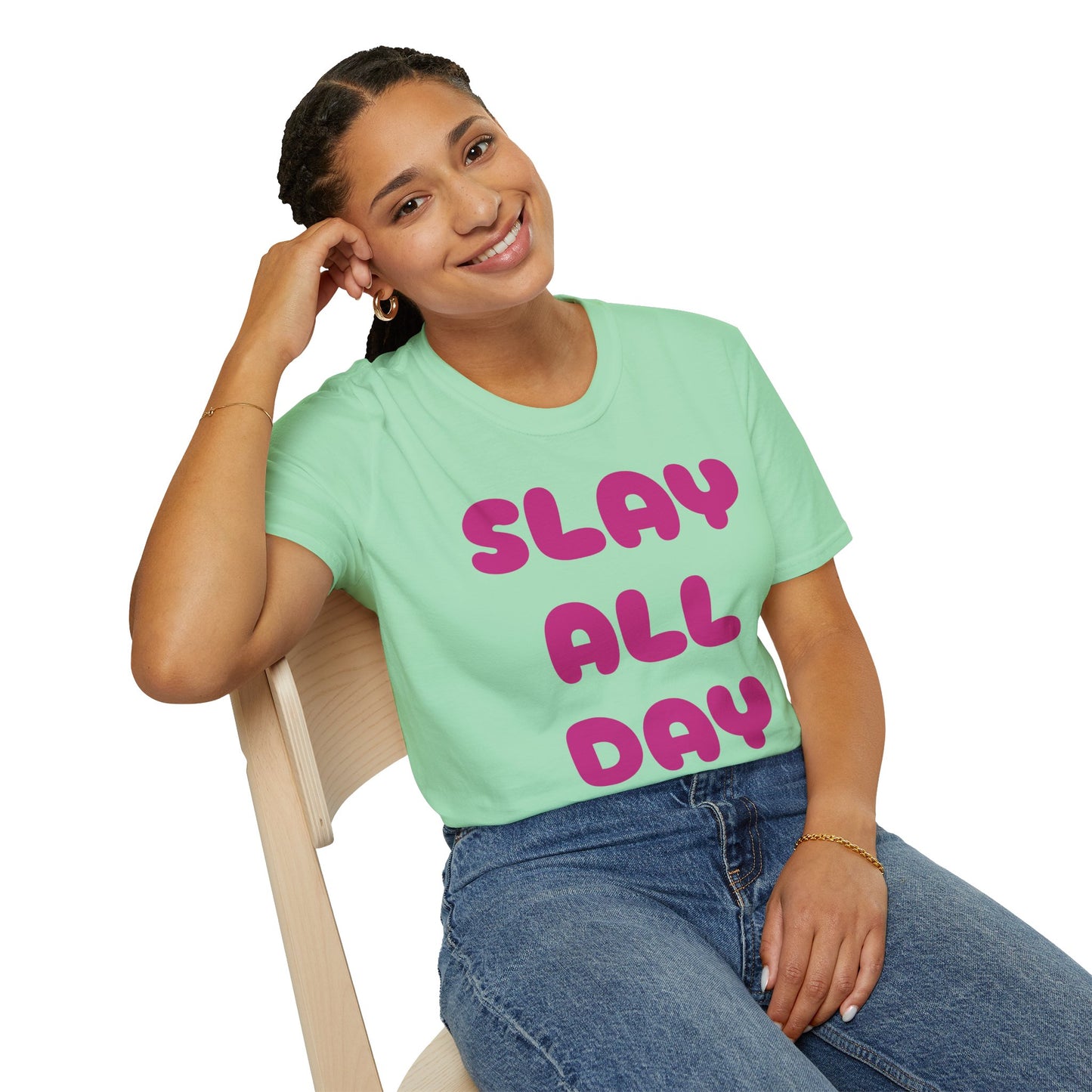 SLAY ALL DAY Adult T-Shirt