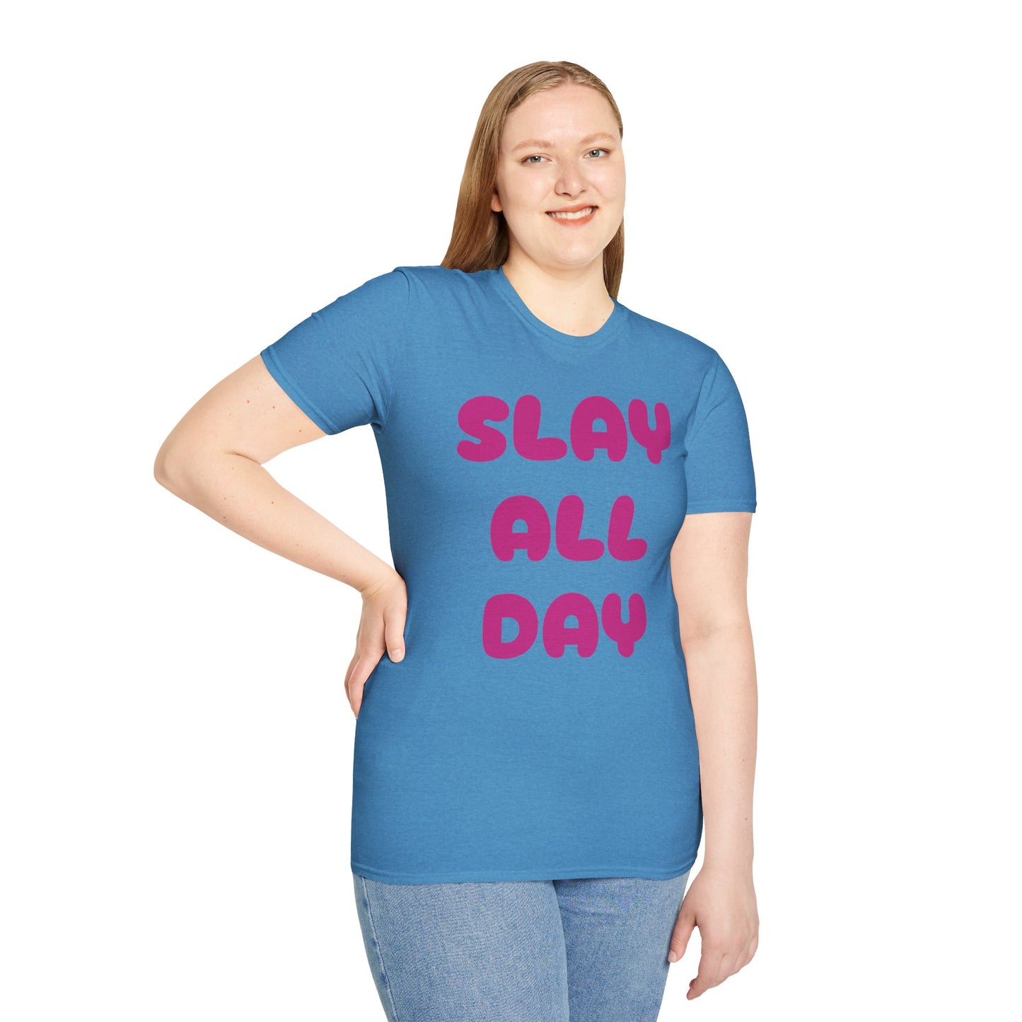 SLAY ALL DAY Adult T-Shirt