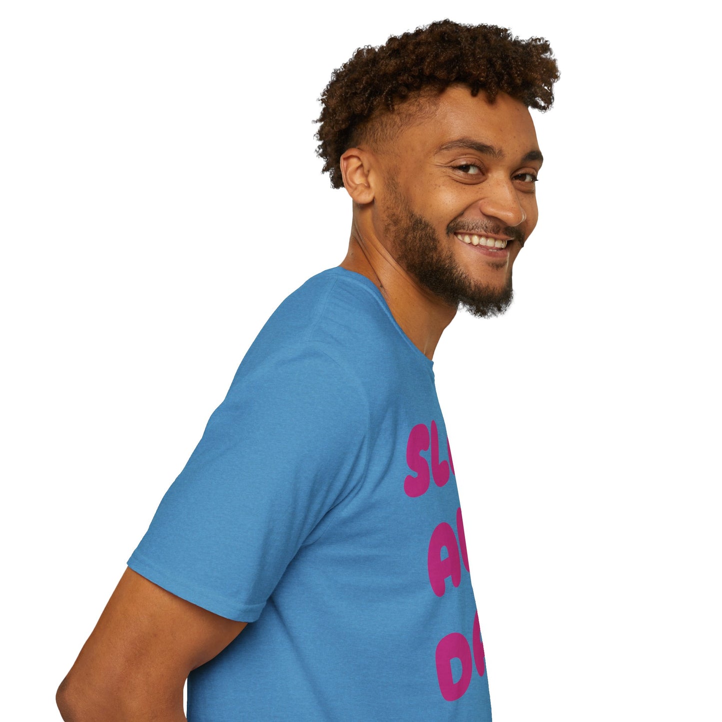 SLAY ALL DAY Adult T-Shirt