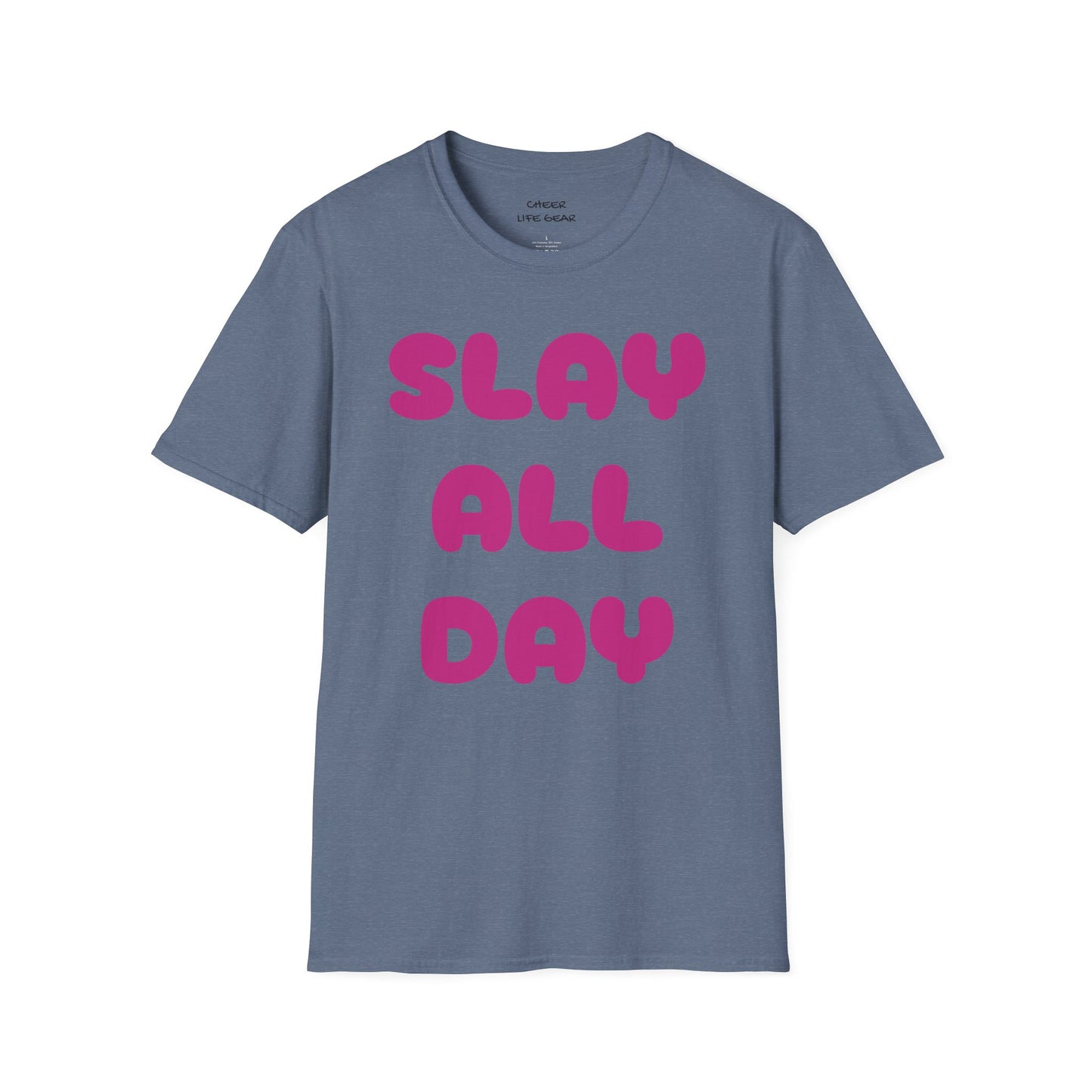 SLAY ALL DAY Adult T-Shirt