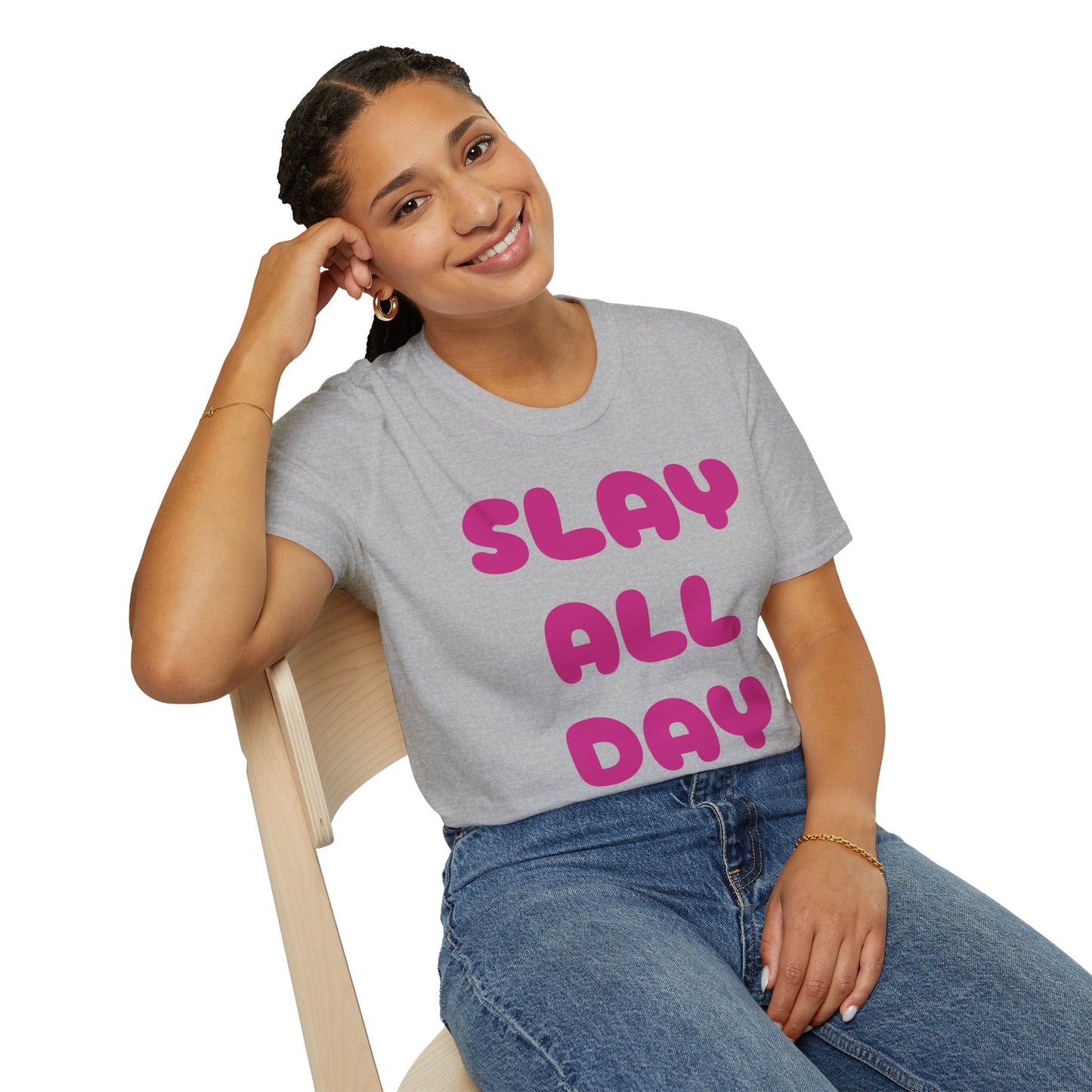 SLAY ALL DAY Adult T-Shirt