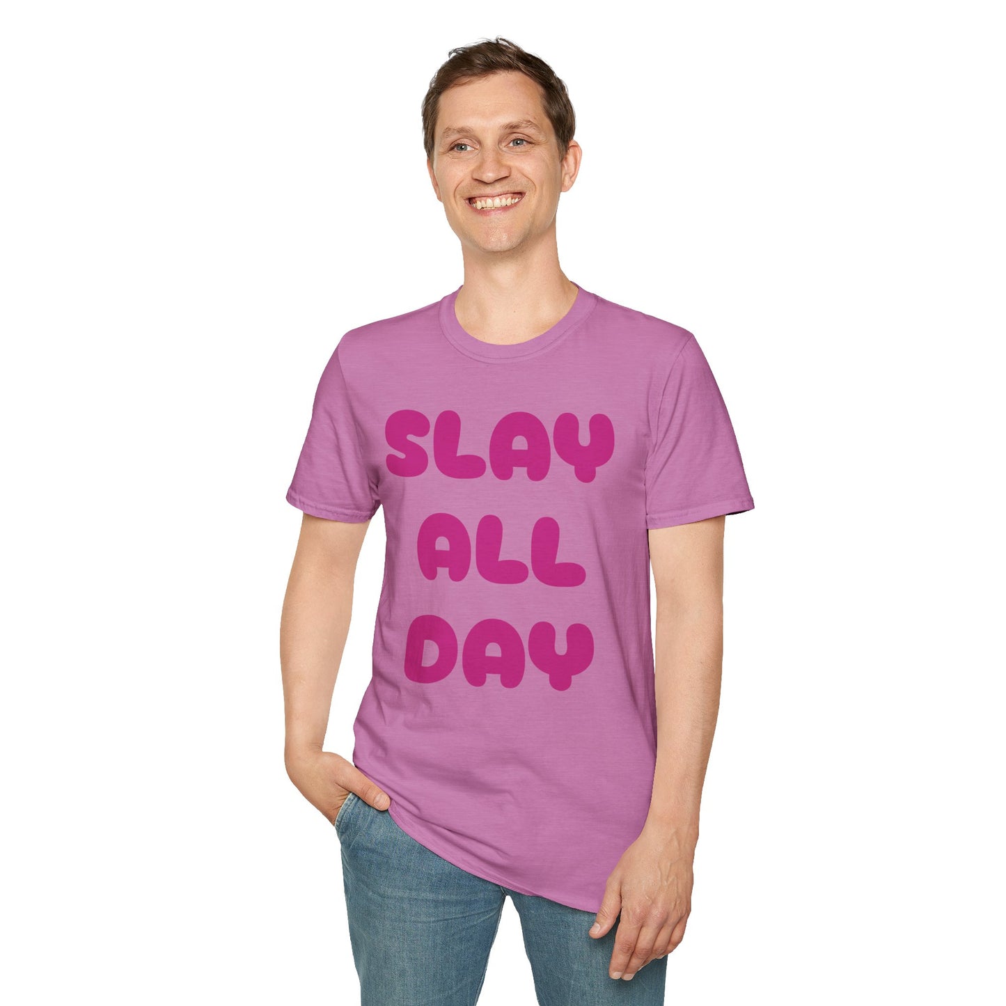 SLAY ALL DAY Adult T-Shirt
