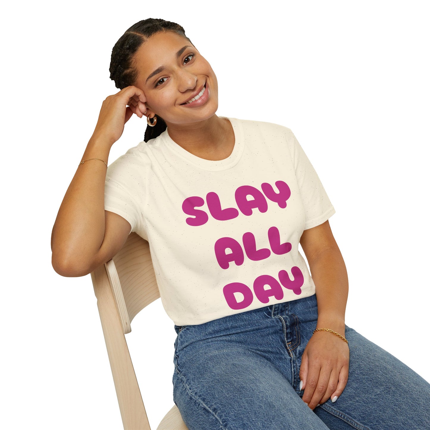 SLAY ALL DAY Adult T-Shirt