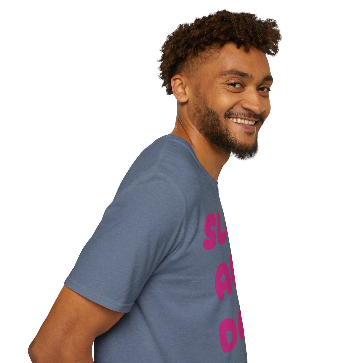 SLAY ALL DAY Adult T-Shirt