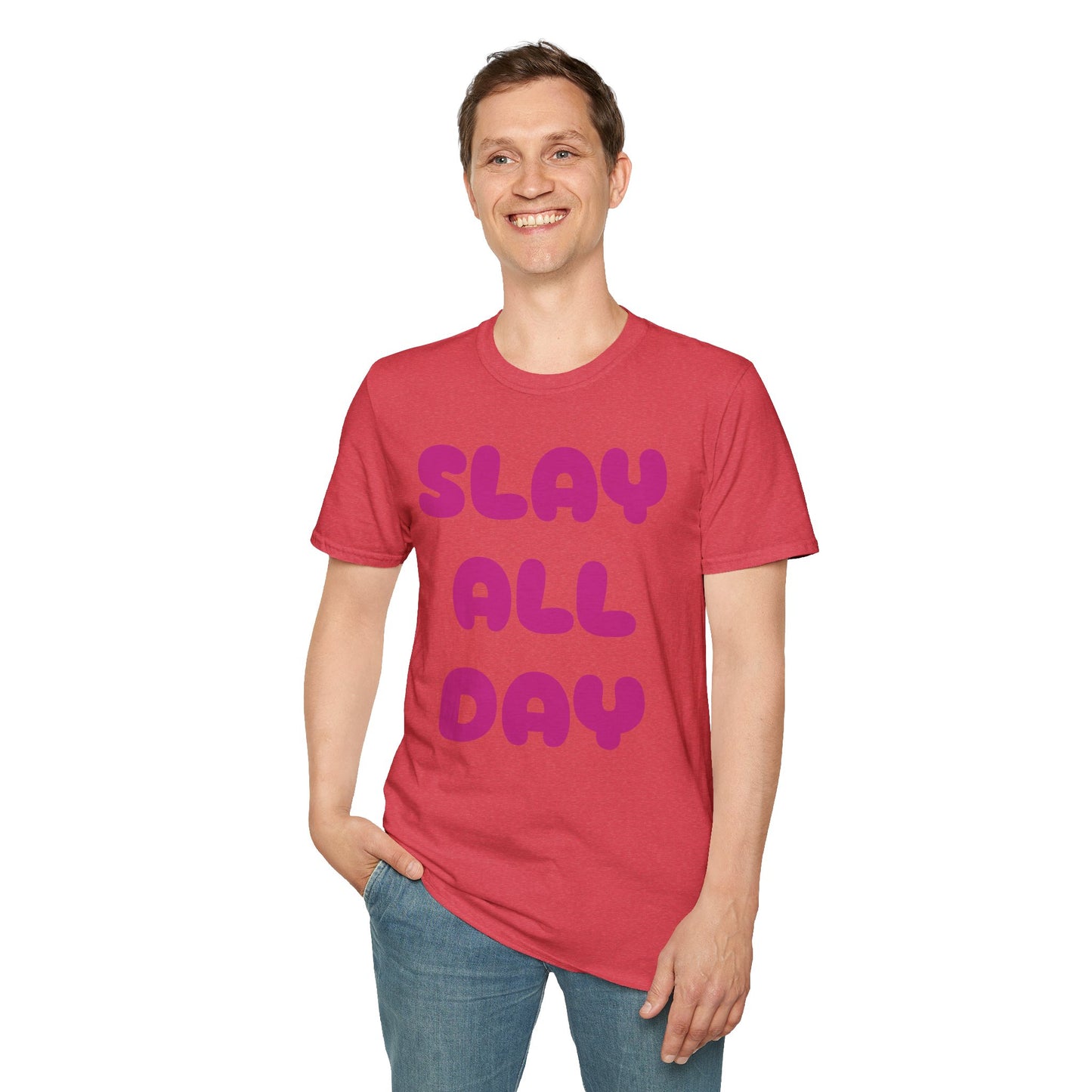 SLAY ALL DAY Adult T-Shirt