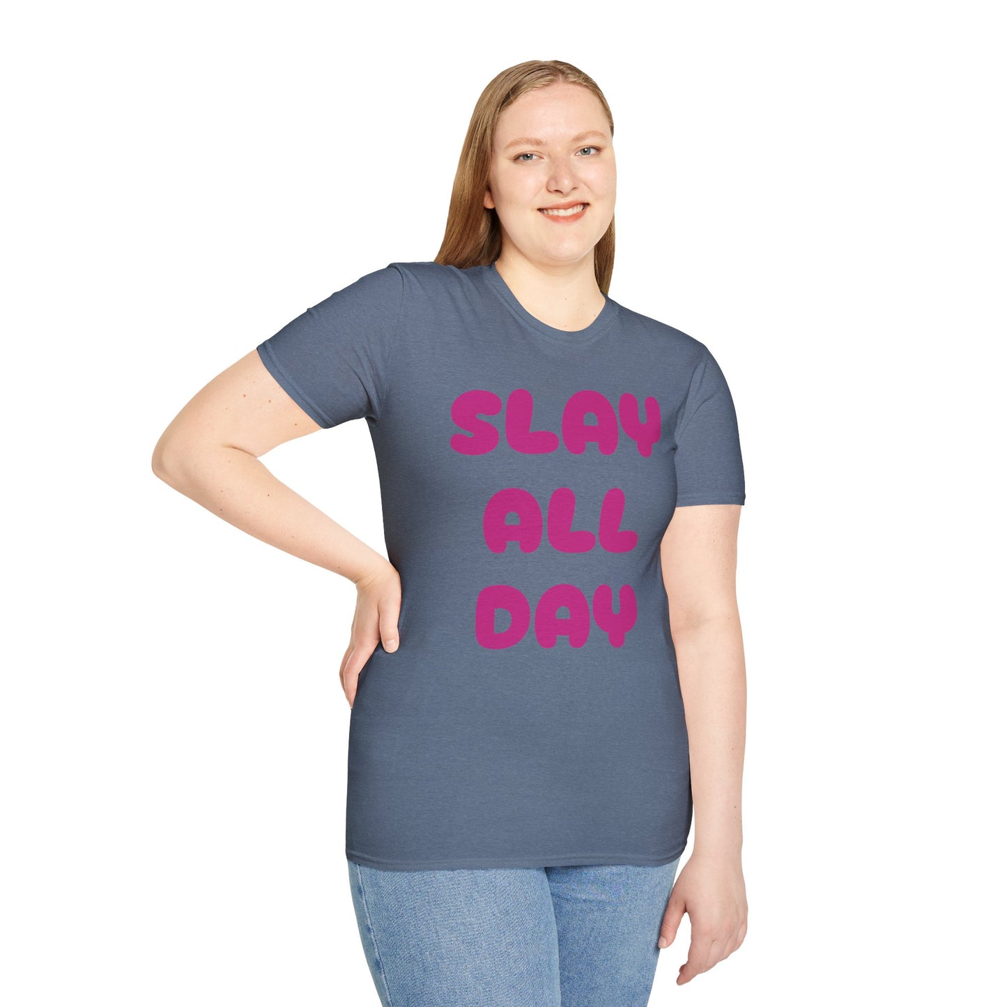 SLAY ALL DAY Adult T-Shirt