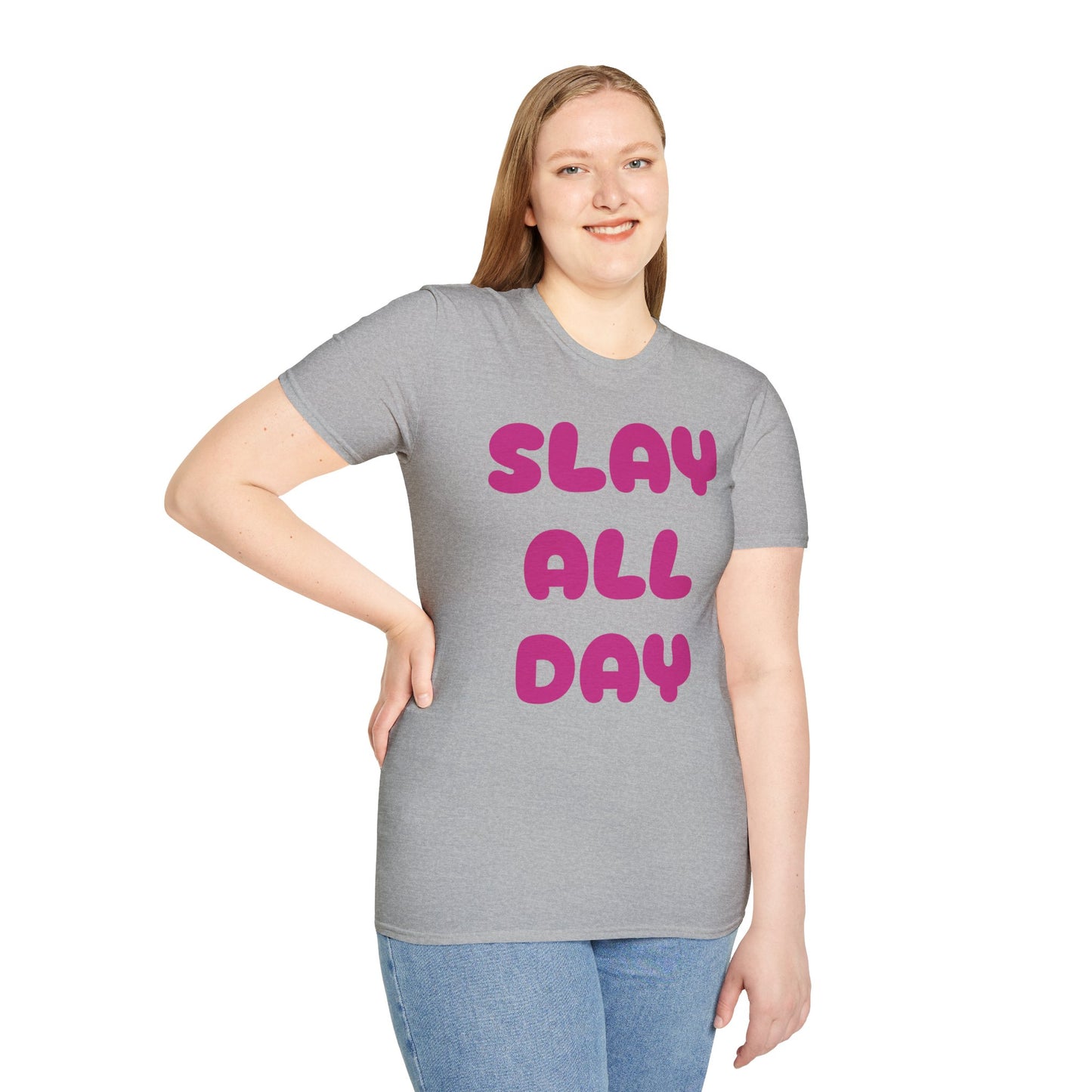 SLAY ALL DAY Adult T-Shirt