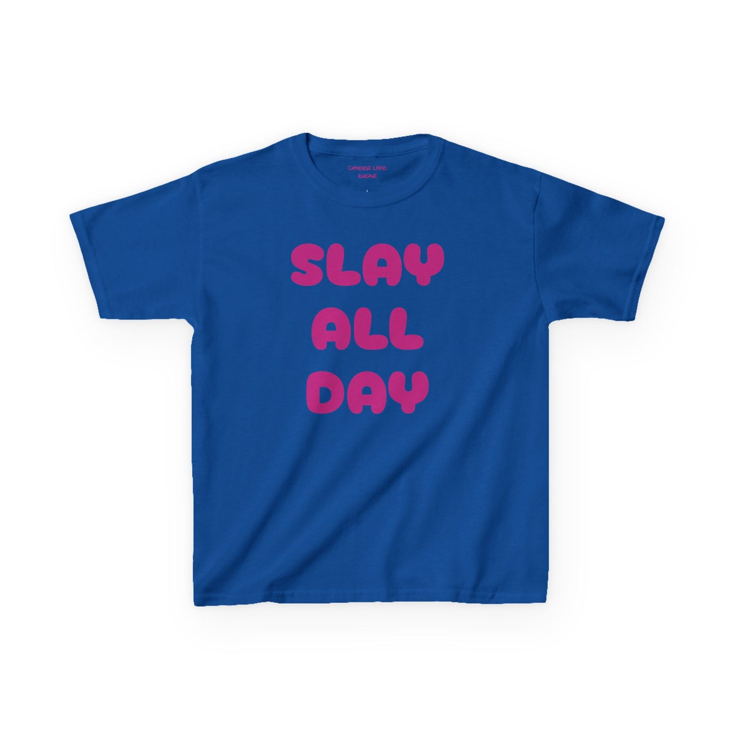 SLAY ALL DAY KIDS